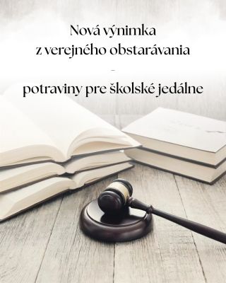 ⚖ Zákonom č. 179/2024 Z. z. bola do zákona o verejnom obstarávaní doplnená nová výnimka. ⚖ Táto výnimka znamená, že na...